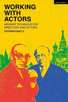 Working with Actors - Stephen Bayly