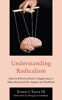 Understanding Radicalism - Ernest J. Zarra