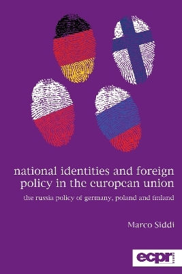 National Identities and Foreign Policy in the European Union - Marco Siddi