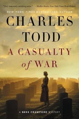 Casualty of War -  Charles Todd