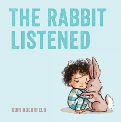 The Rabbit Listened - Cori Doerrfeld