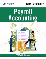 Payroll Accounting 2024 - Bieg, Bernard; Toland, Judith; Stomberg, Bridget