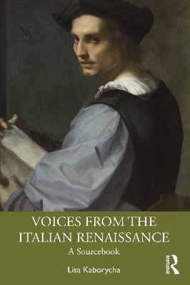 Voices from the Italian Renaissance - Lisa Kaborycha