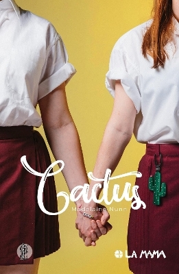 Cactus - Madelaine Nunn