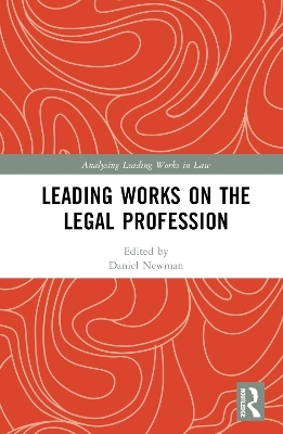 Leading Works on the Legal Profession - 