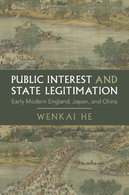 Public Interest and State Legitimation - Wenkai He
