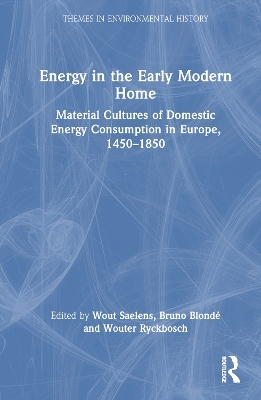 Energy in the Early Modern Home - 