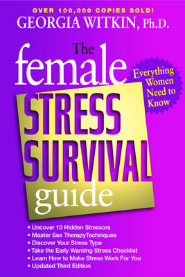 Female Stress Survival Guide -  Georgia Witkin