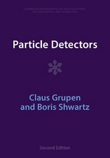 Particle Detectors - Grupen, Claus; Shwartz, Boris