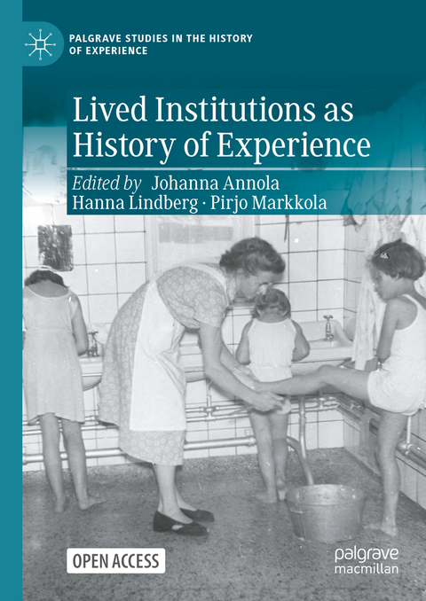 Lived Institutions as History of Experience - 