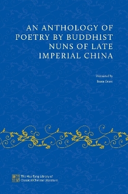 An Anthology of Poetry by Buddhist Nuns of Late Imperial China