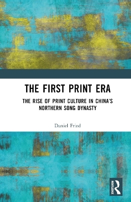 The First Print Era - Daniel Fried