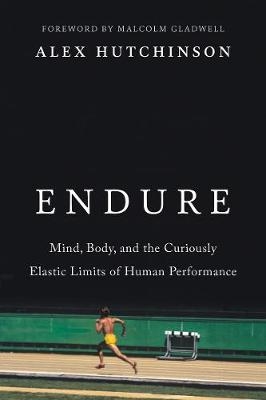 Endure -  Alex Hutchinson