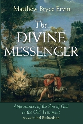 The Divine Messenger - Matthew Bryce Ervin