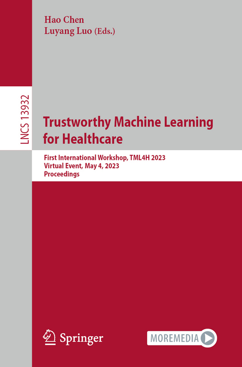 Trustworthy Machine Learning for Healthcare - 