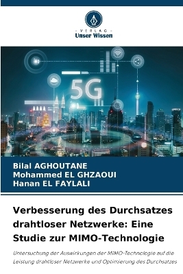 Verbesserung des Durchsatzes drahtloser Netzwerke - Bilal AGHOUTANE, Mohammed El Ghzaoui, Hanan EL FAYLALI