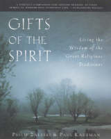 Gifts of the Spirit -  Paul Kaufman,  Philip Zaleski