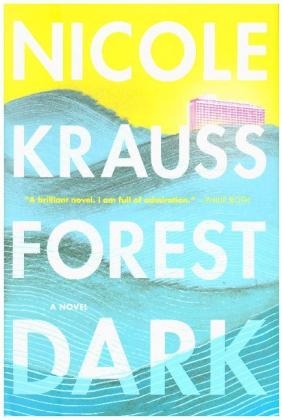 Forest Dark -  Nicole Krauss