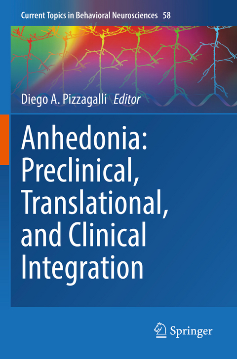 Anhedonia: Preclinical, Translational, and Clinical Integration - 