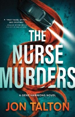 The Nurse Murders - Jon Talton