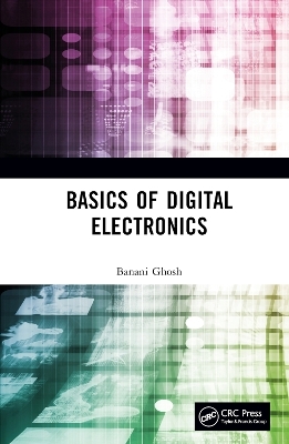 Basics of Digital Electronics - Banani Ghosh