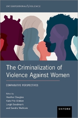 The Criminalization of Violence Against Women - 