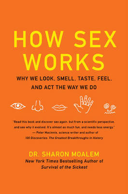 How Sex Works -  Sharon Moalem