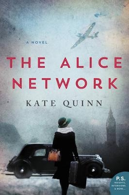 Alice Network -  Kate Quinn
