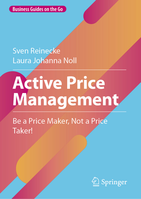 Active Price Management - Sven Reinecke, Laura Johanna Noll