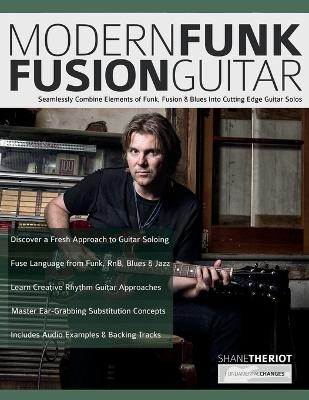 Modern Funk Fusion Guitar - Shane Theriot, Tim Pettingale, Joseph Alexander