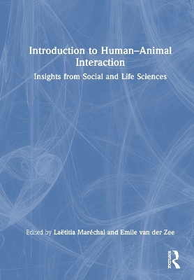 Introduction to Human-Animal Interaction - 