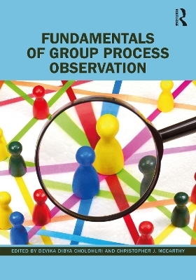 Fundamentals of Group Process Observation - 