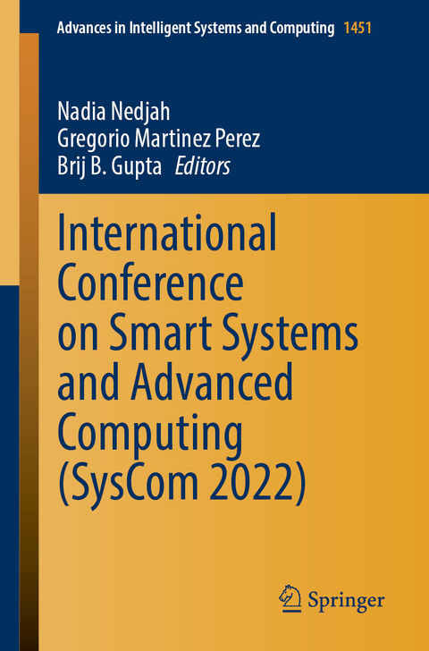 International Conference on Smart Systems and Advanced Computing (SysCom 2022) - 