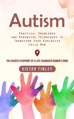 Autism - Victor Finley
