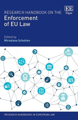 Research Handbook on the Enforcement of EU Law - 