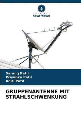 Gruppenantenne Mit Strahlschwenkung - Sarang Patil, Priyanka Patil, Aditi Patil