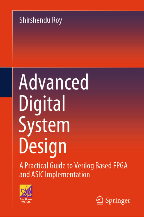 Advanced Digital System Design - Shirshendu Roy