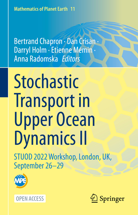 Stochastic Transport in Upper Ocean Dynamics II - 