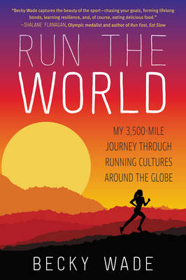 Run the World -  Becky Wade