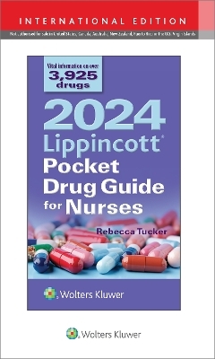 2024 Lippincott Pocket Drug Guide for Nurses - Rebecca Tucker