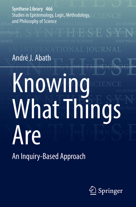 Knowing What Things Are - André J. Abath