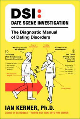 DSI--Date Scene Investigation -  Ian Kerner