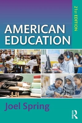 American Education - Joel Spring