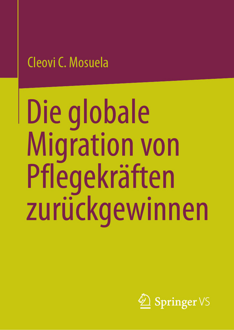 Die globale Migration von Pflegekräften zurückgewinnen - Cleovi C. Mosuela