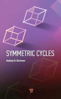 Symmetric Cycles - Andrey O. Matveev