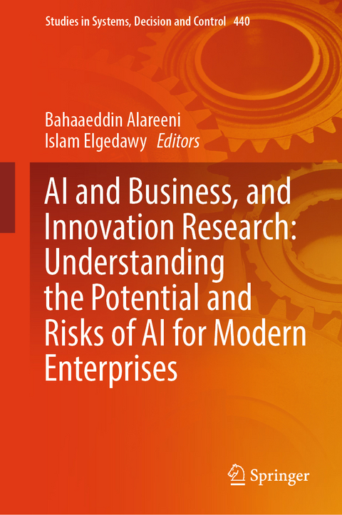 AI and Business, and Innovation Research: Understanding the Potential and Risks of AI for Modern Enterprises - 