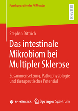 Das intestinale Mikrobiom bei Multipler Sklerose - Stephan Dittrich
