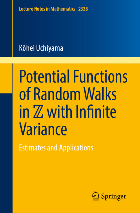 Potential Functions of Random Walks in ℤ with Infinite Variance - Kôhei Uchiyama