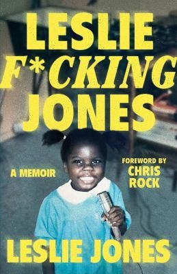 Leslie F*cking Jones - Leslie Jones
