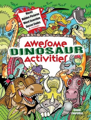 Awesome Dinosaur Activities - Diana Zourelias